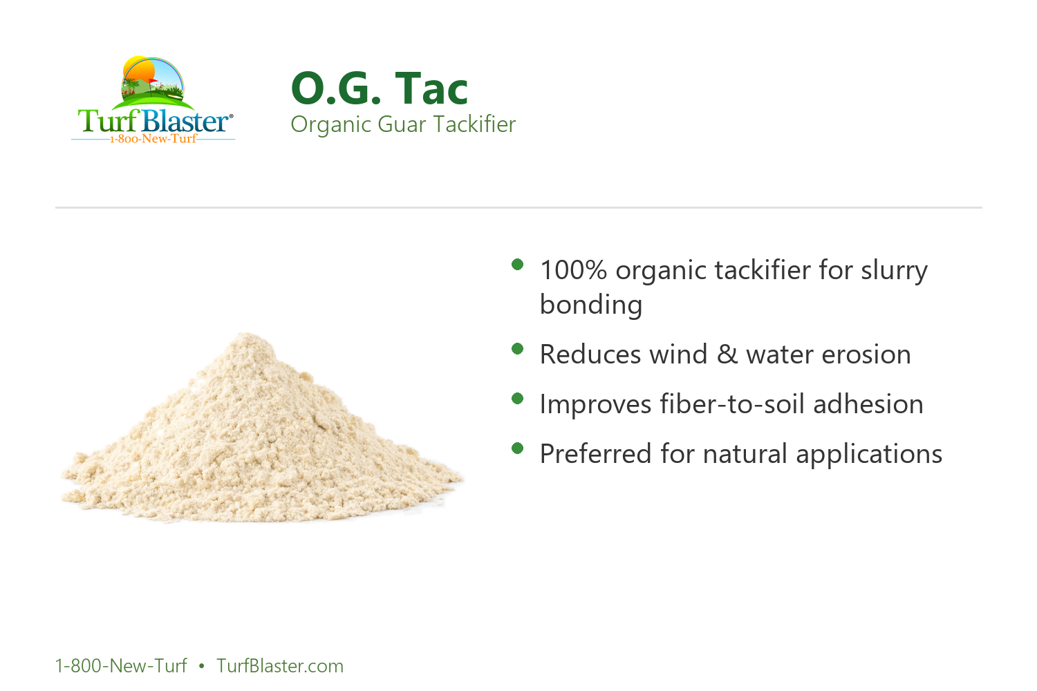 O.G. Tac - Guar Tackifier